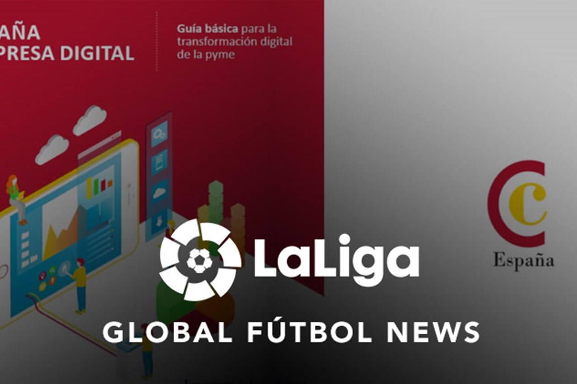 LaLiga Global Fútbol News: How LaLiga is guiding clubs into digital transformation